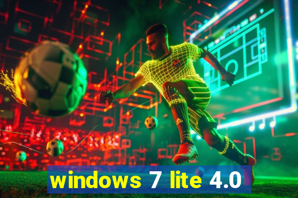 windows 7 lite 4.0